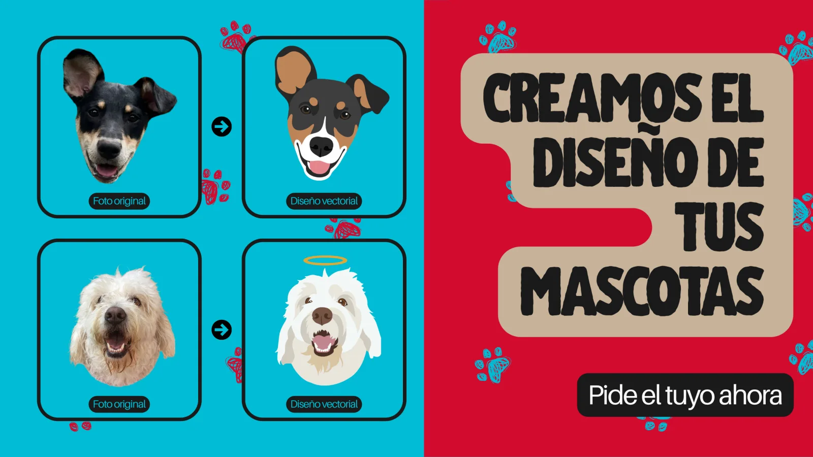 CREAMOS EL DISEÑO DE TUS MASCOTAS — Pide el tuyo ahora. Dos fotos originales de perros convertidas en diseño vectorial, lado a lado con su versión ilustrada.