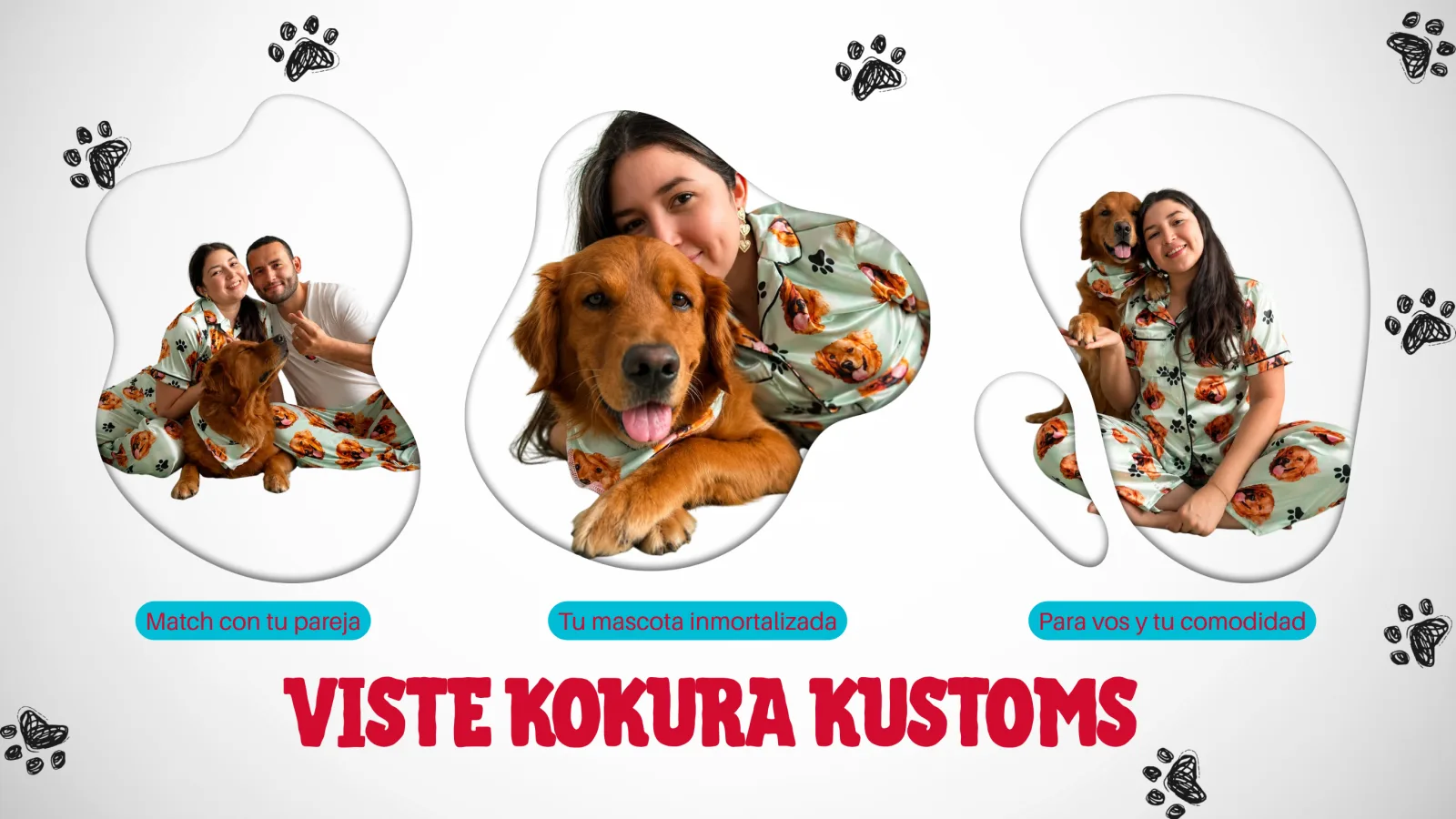 VISTE KOKURA KUSTOMS — Match con tu pareja, Tu mascota inmortalizada, Para vos y tu comodidad. Una pareja y una chica con su golden, todos con pijama satín estampado con la cara del perro.